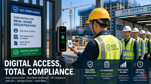 Smart Access Control for Subcontractor Registration: Stay Compliant with CIC's New Rules